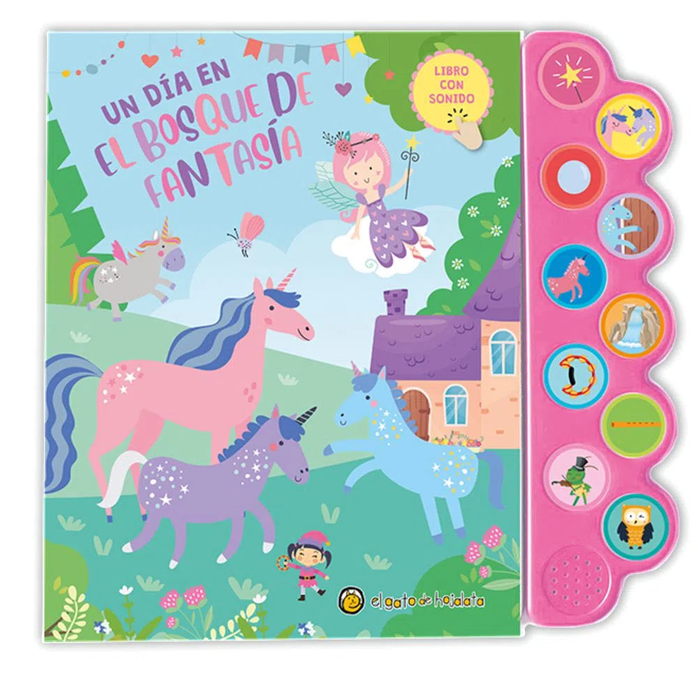Libro Un Dia En El Bosque De Fantasía - Libro con sonido
