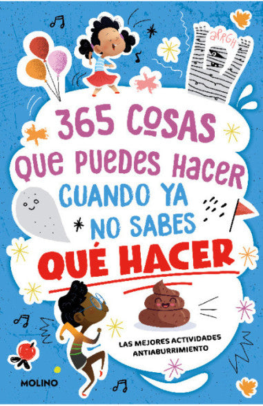 Libro 365 Cosas Que Puedes Hacer Cuando Ya No Sabes Que Hacer