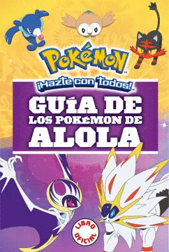 Libros GUÍA DE LOS POKÉMON DE ALOLA