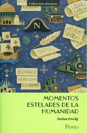 Libro Stefan Zweig - Momentos Estelares De La Humanidad