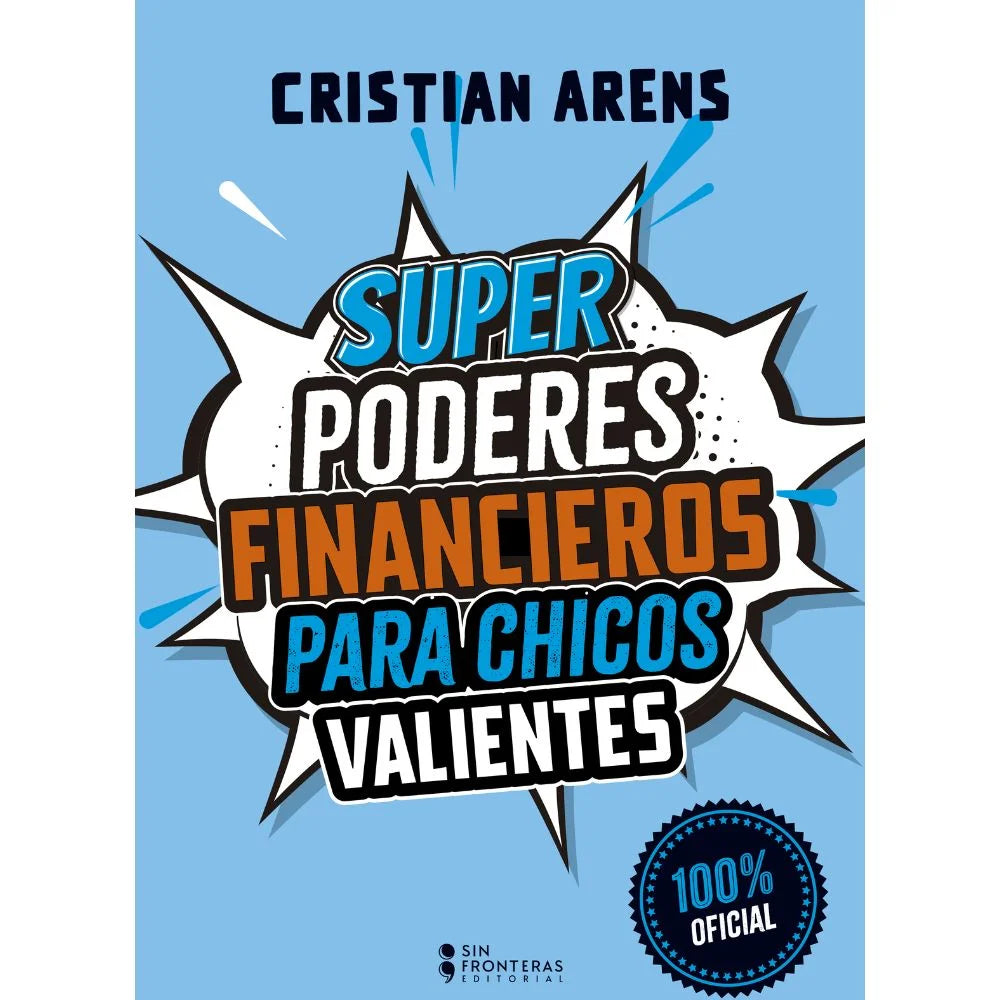 Libro Cristian Arens - Super Poderes Financieros Para Chicos Valientes