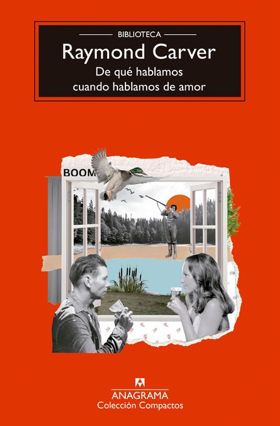 Libro Raymond Carver - De qué hablamos cuando hablamos de amor