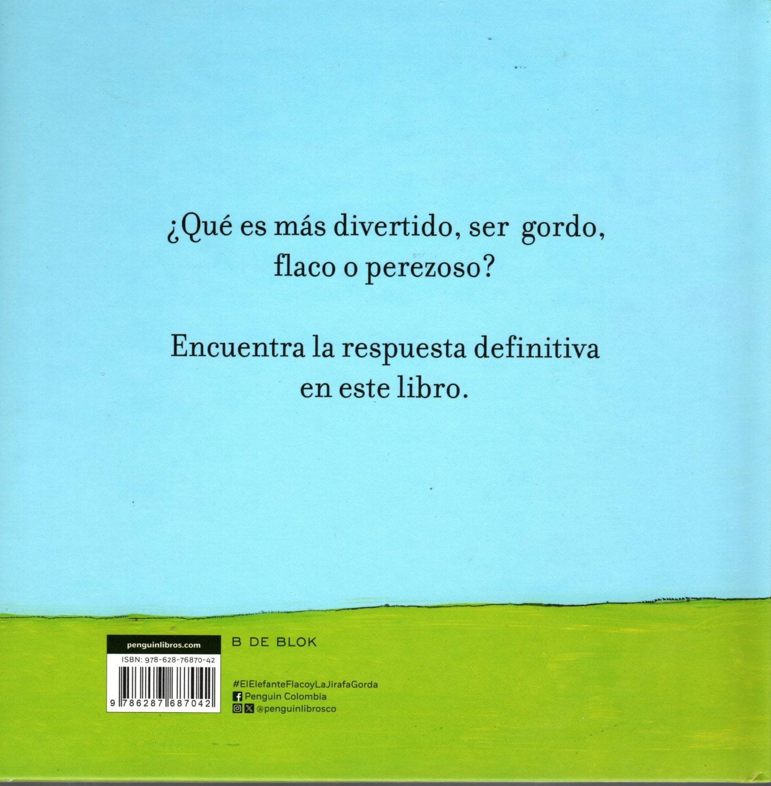 LIBRO EL ELEFANTE FLACO Y LA JIRAFA GORDA