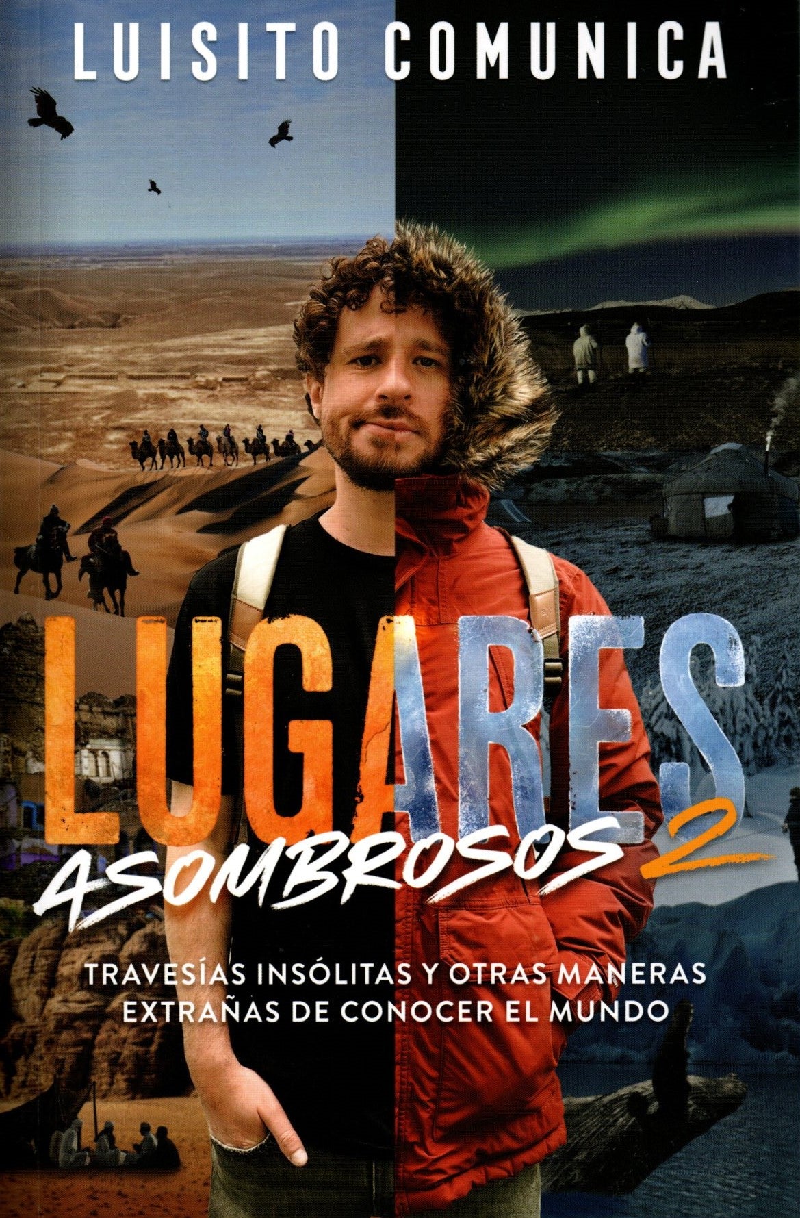 Libro Luisito Comunica - Lugares asombrosos 2