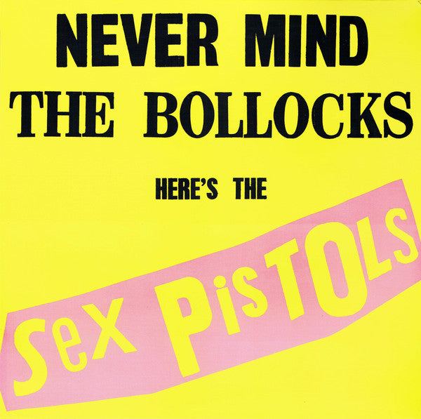 LP Sex Pistols ‎– Never Mind The Bollocks, Here's The Sex Pistols