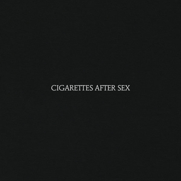 LP Cigarettes After Sex – Cigarettes After Sex