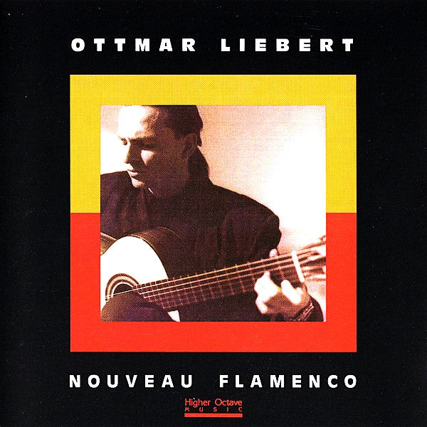 CD Ottmar Liebert – Nouveau Flamenco