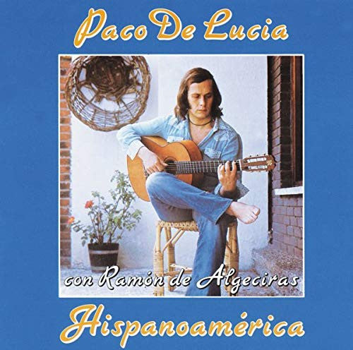 Lp Paco De Lucía Con Ramon De Algeciras - Hispanoamérica
