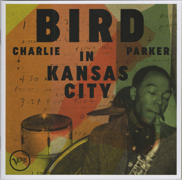 CD Charlie Parker – Bird In Kansas City