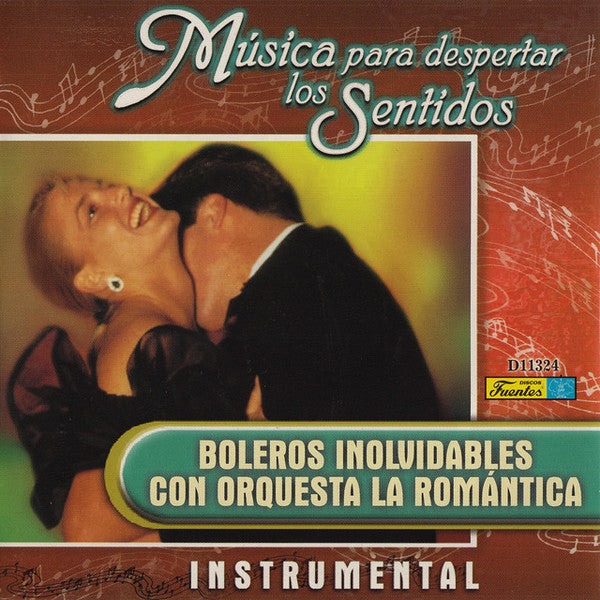 CD Orquesta La Romántica – Música Para Despertar Los Sentidos