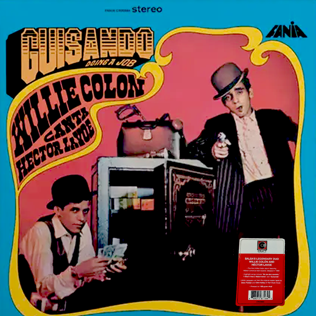 LP Willie Colon/Hector Lavoe - Guisando: Doing A Job