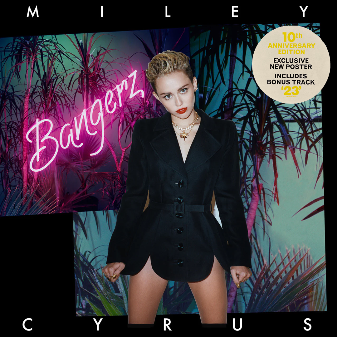 LPX2 Miley Cyrus – Bangerz