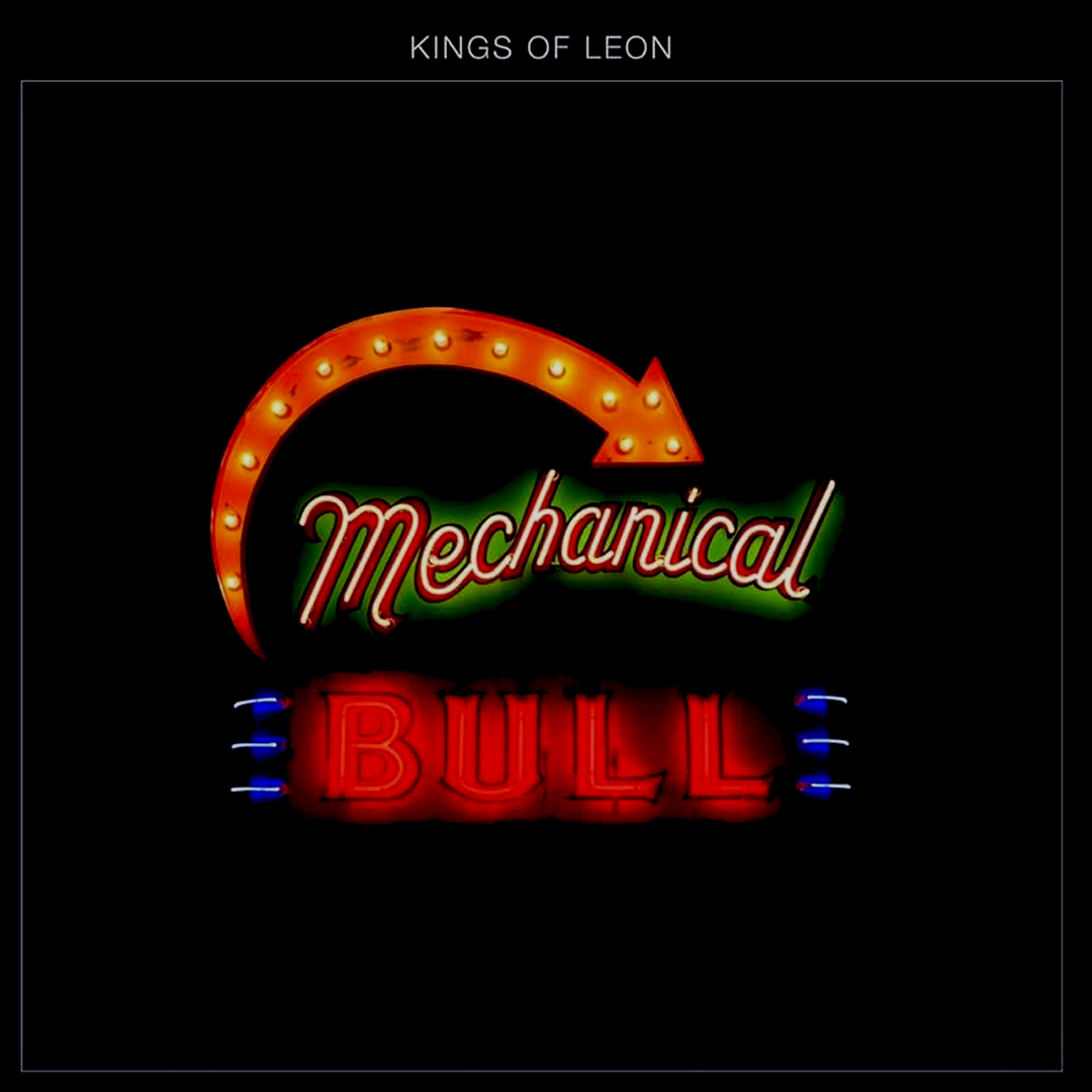 LPX2 Kings Of Leon – Mechanical Bull