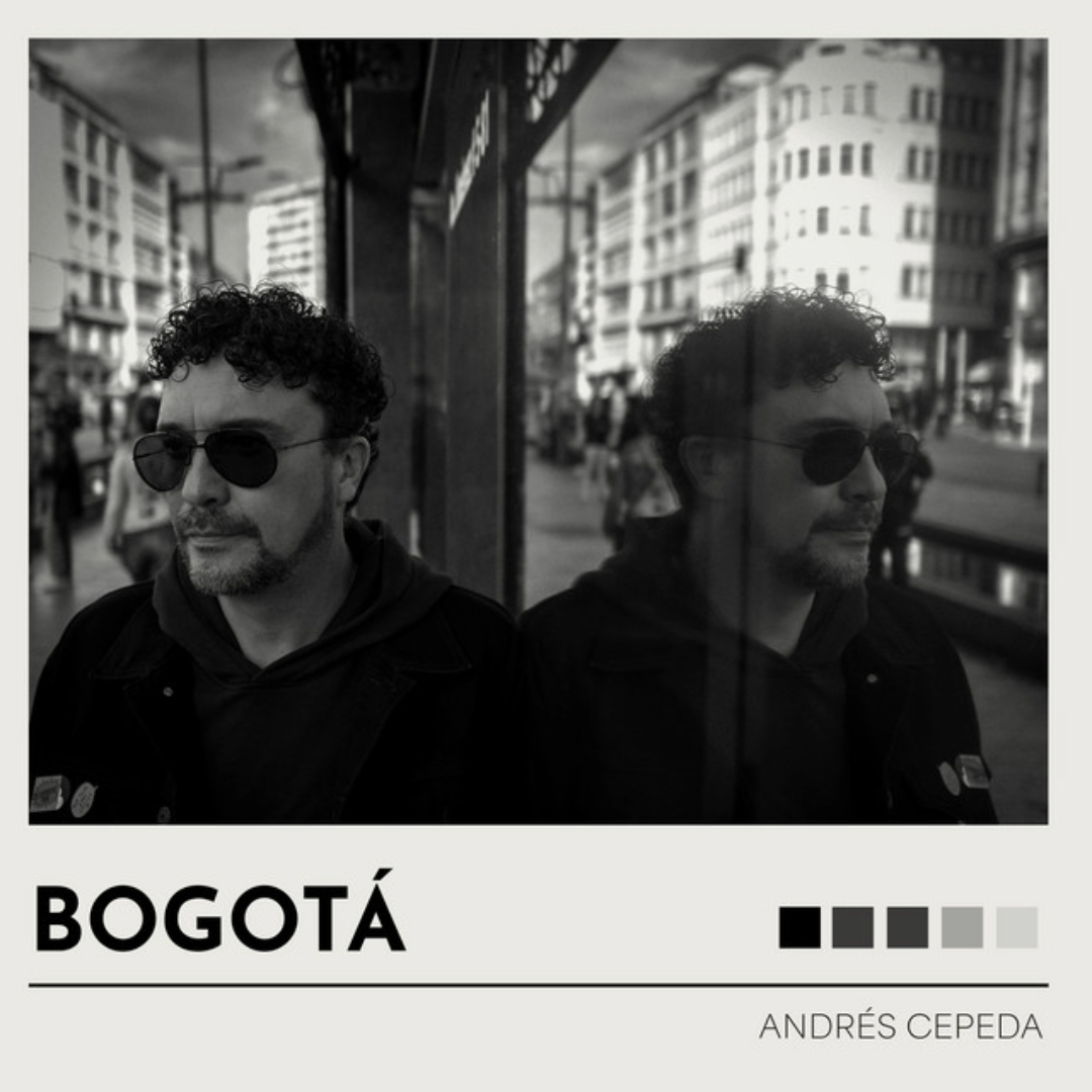 LP Andrés Cepeda – Bogotá