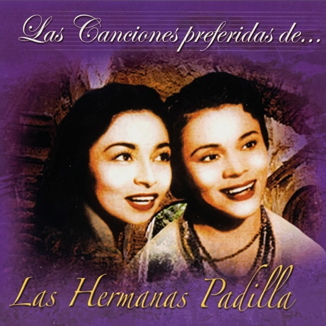 CD Las Canciones Preferidas De Las Hermanas Padilla