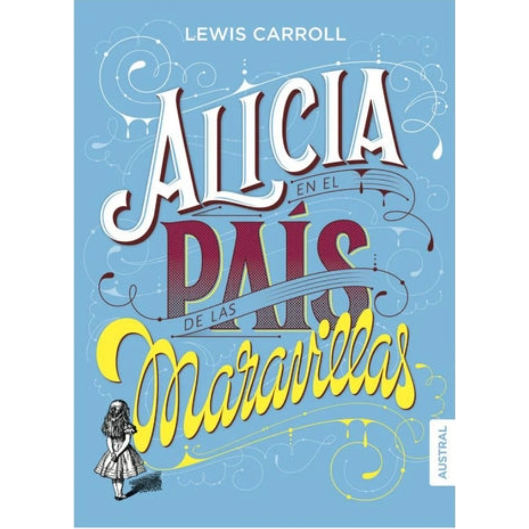 Libro Lewis Carroll - Alicia En El País De Las Maravillas