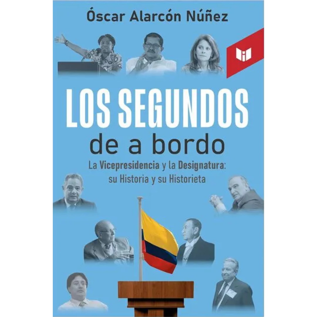 Libro Óscar Alarcón Núñez - Los Segundos De A Bordo