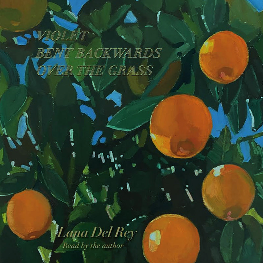 LP Lana Del Rey – Violet Bent Backwards Over The Grass