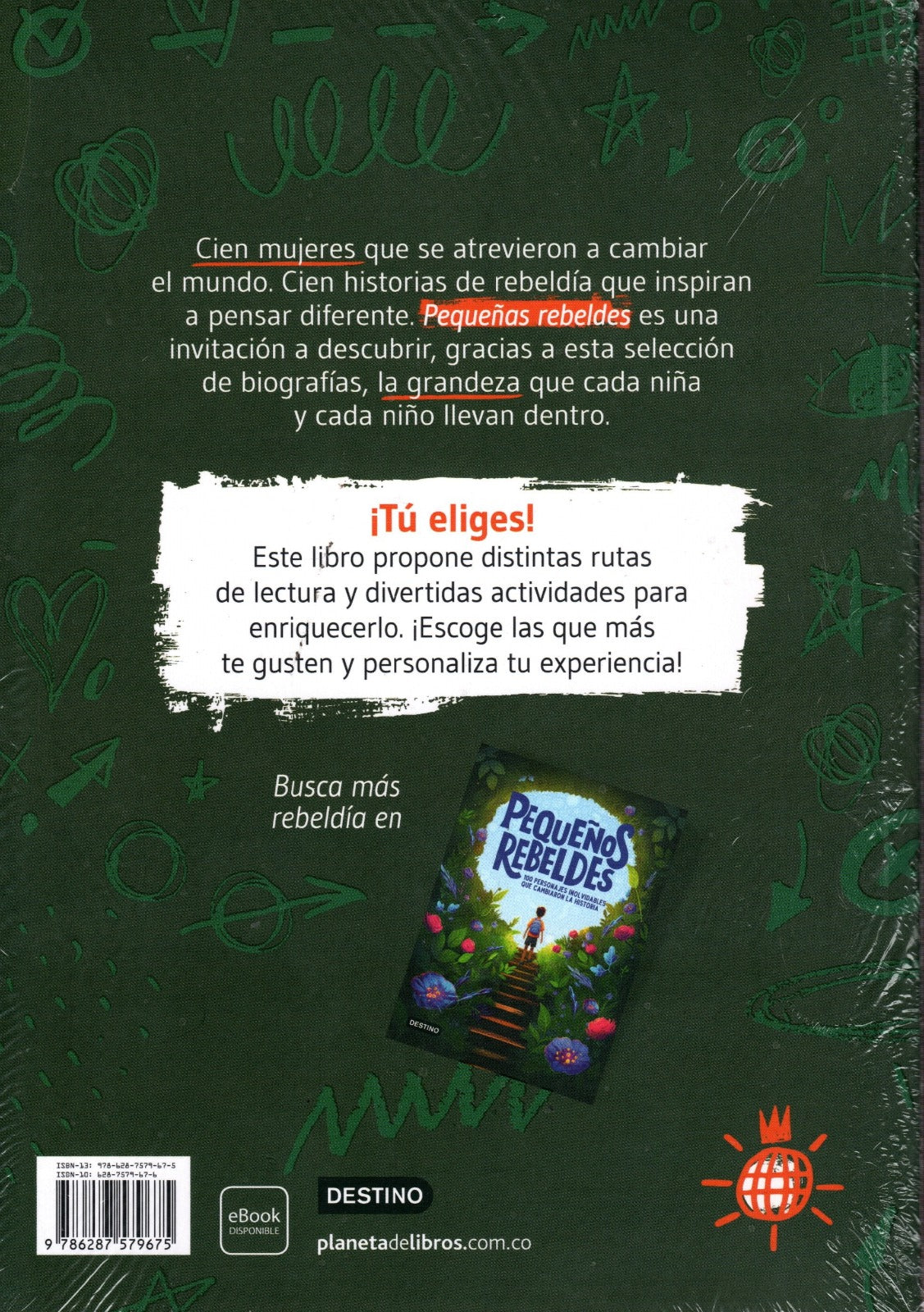 Libro Pequeñas Rebeldes-100 personajes inolvidables que cambiaron la historia