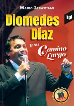 Libro Mario Jaramillo - diomedes diaz y su camino largo