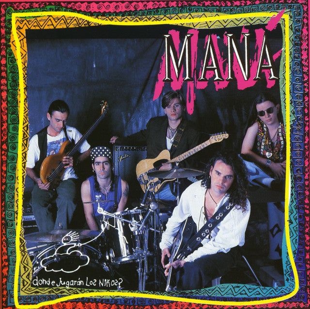 LP Maná – Donde Jugarán Los Niños?