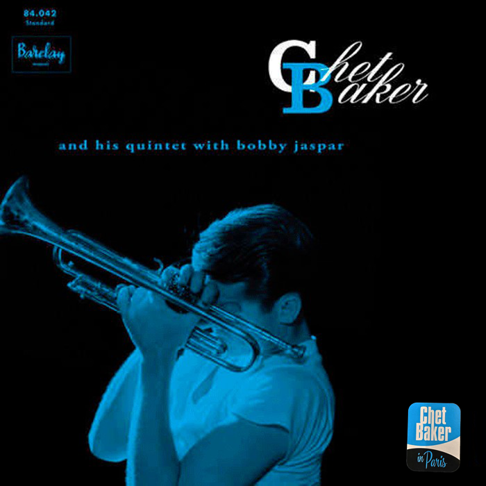 LP Chet Baker And His Quintet With Bobby Jaspar – Chet Baker And His Quintet With Bobby Jaspar