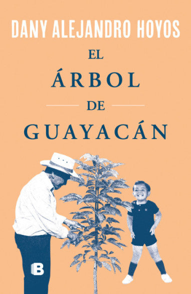 Libro Dany Alejandro Hoyos - El Árbol De Guayacán