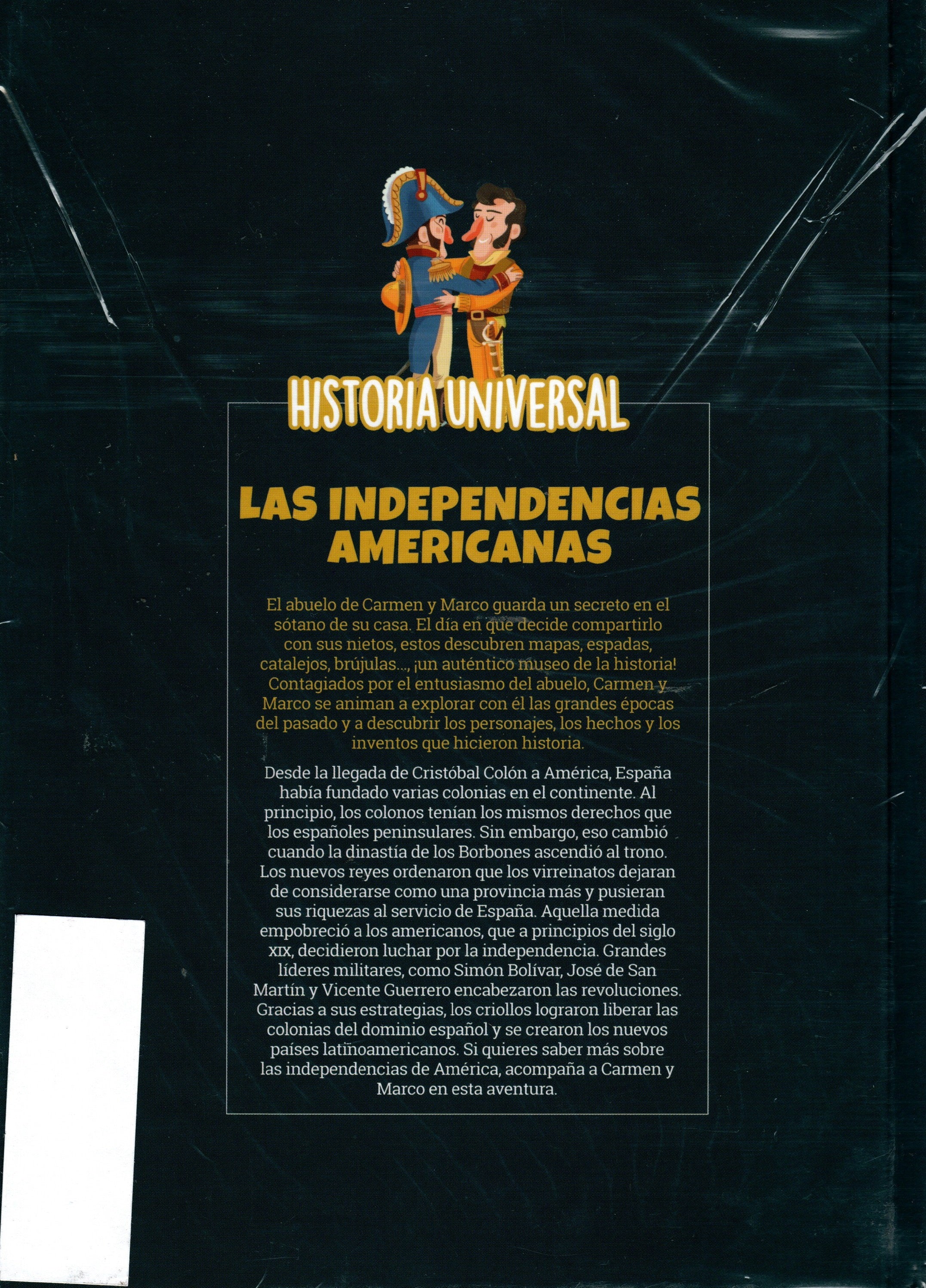 Libro Historia Universal - Las Independencias Americanas (Libro 39)