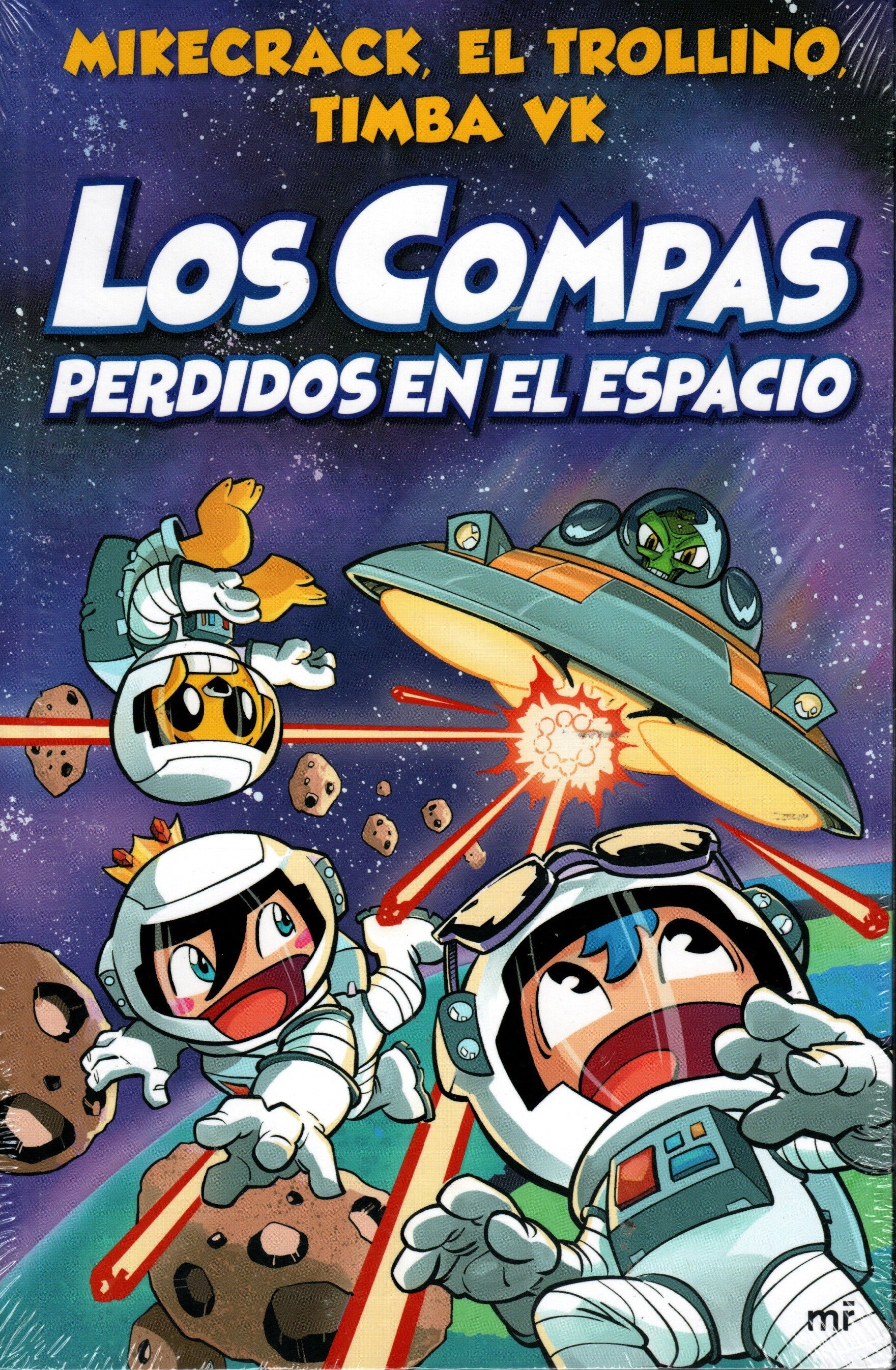 Libro Mikecrack, El Trollino, Timba vk - Los Compas perdidos en el espacio