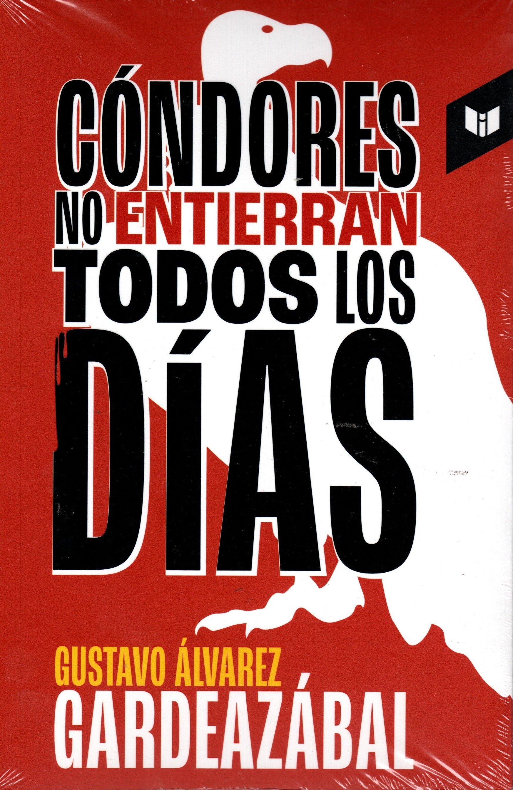 Libros Gustavo Álvarez Gardeazábal - Cóndores No Entierran Todos Los Días