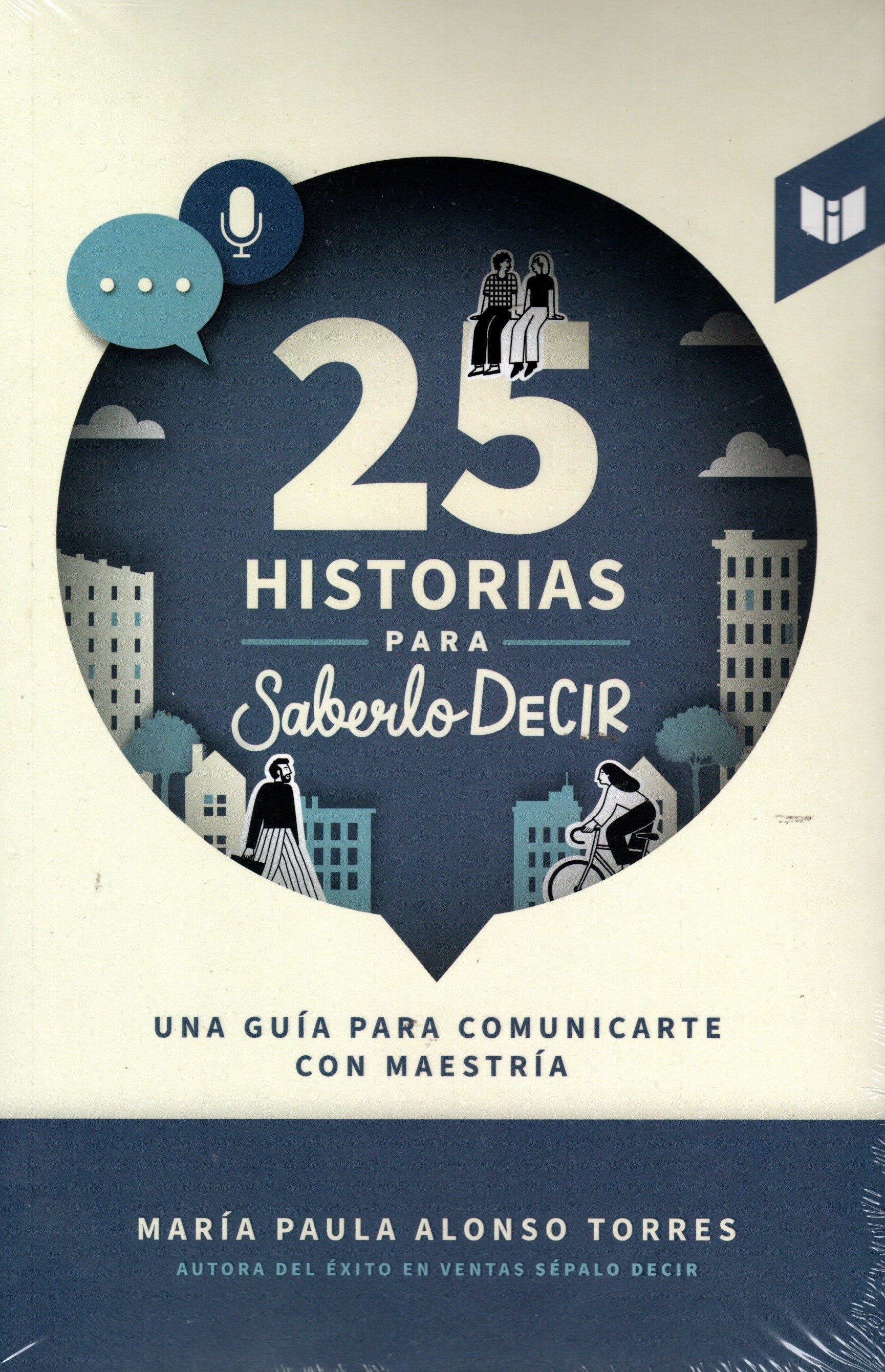 Libros Maria Paula Alonso - 25 Historias Para Saberlo Decir