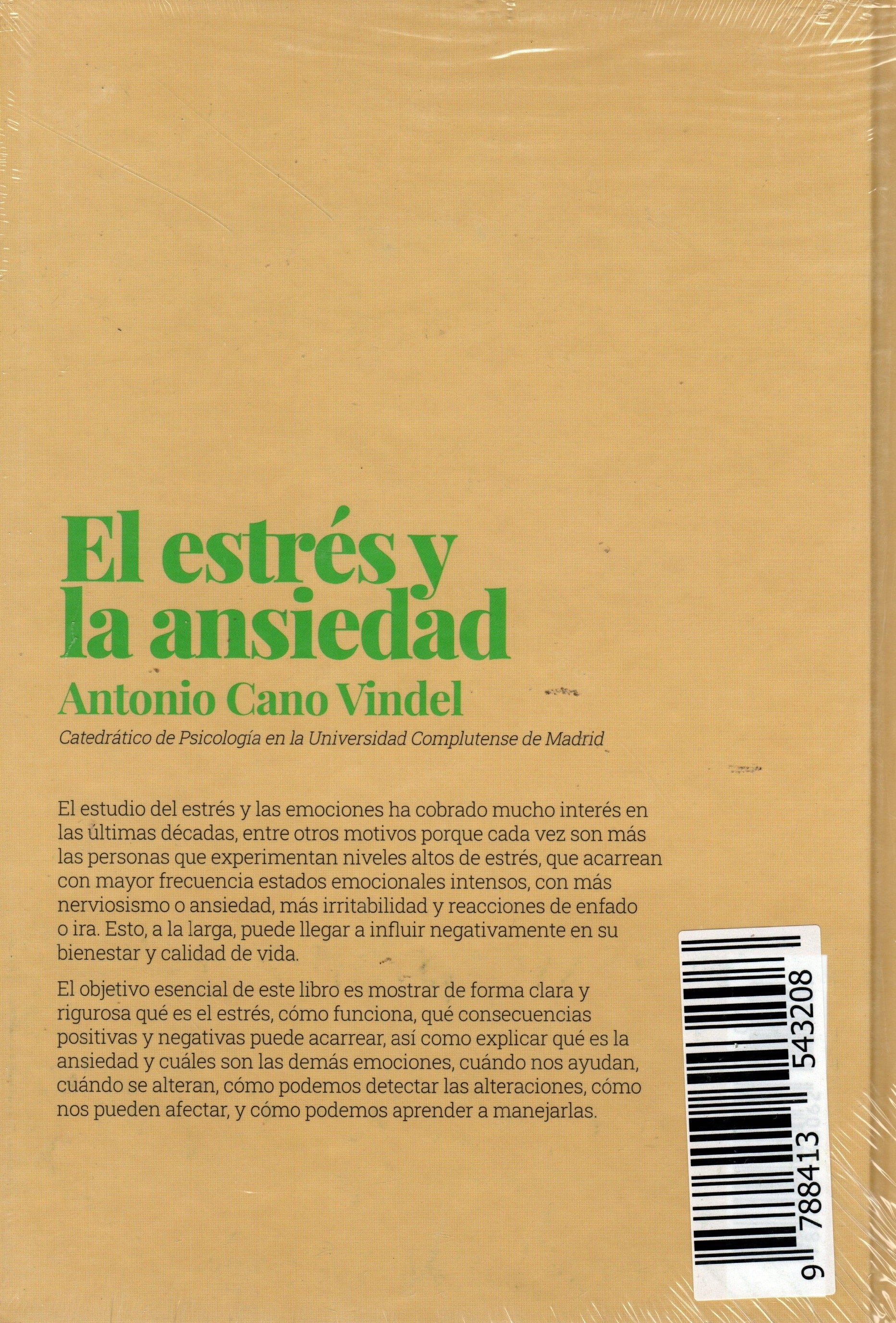 Libro Antonio Cano Vindel - El estrés y la ansiedad. Cómo Resolver Las Alteraciones Emocionales Libro 6