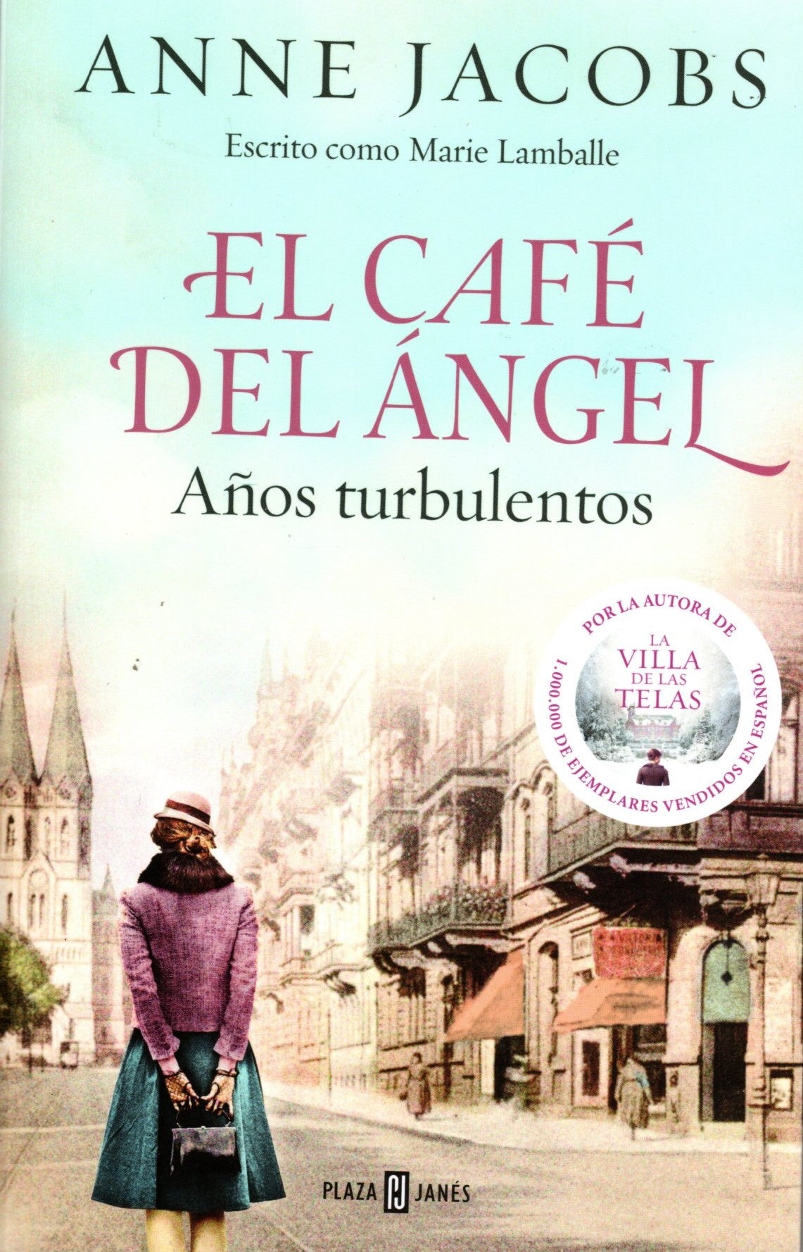 Libro Anne Jacobs - El Café del Ángel. Años turbulentos 2
