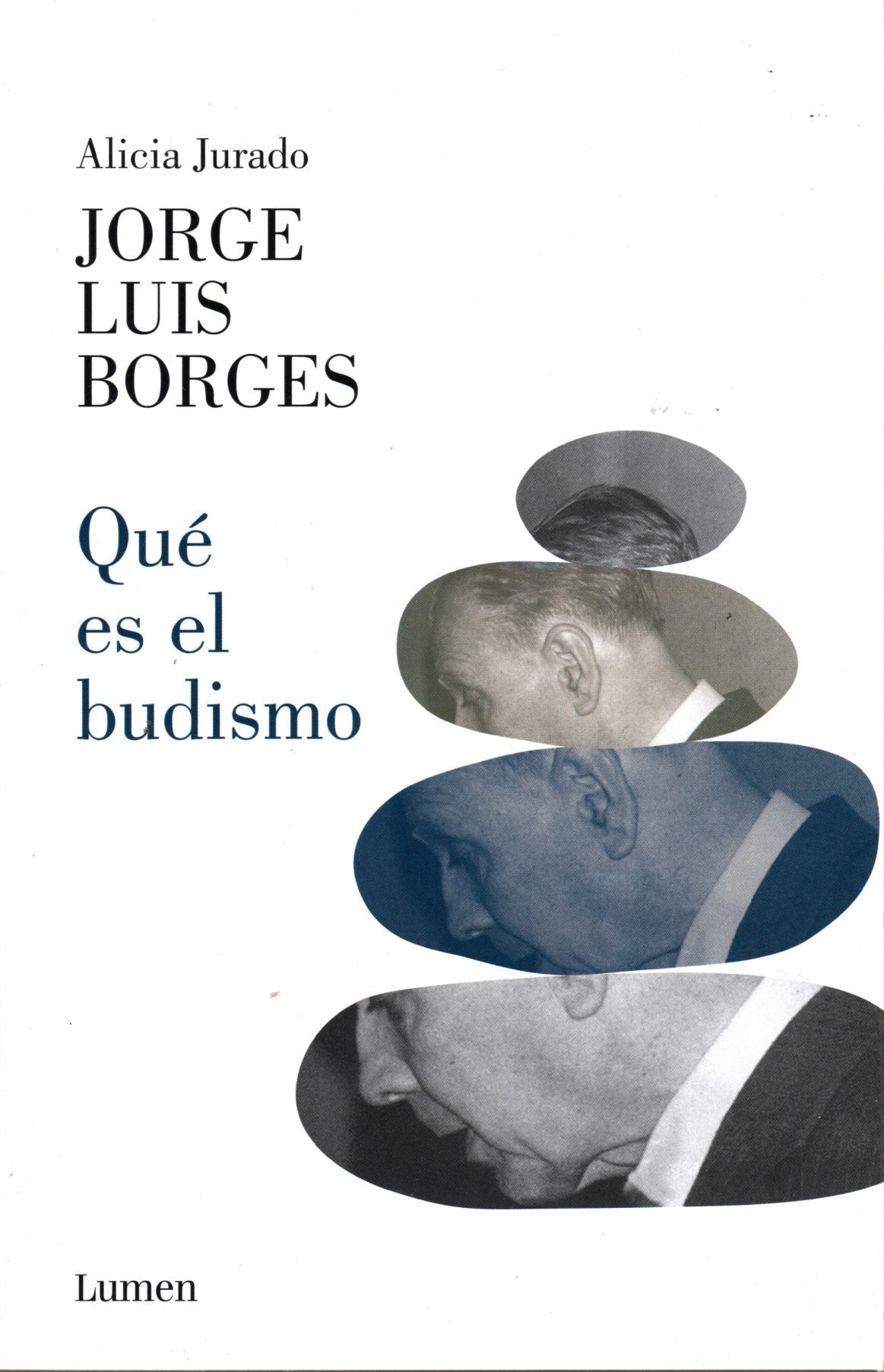 Libro Jorge Luis Borges/ Alicia Jurado - ¿Qué es el budismo?