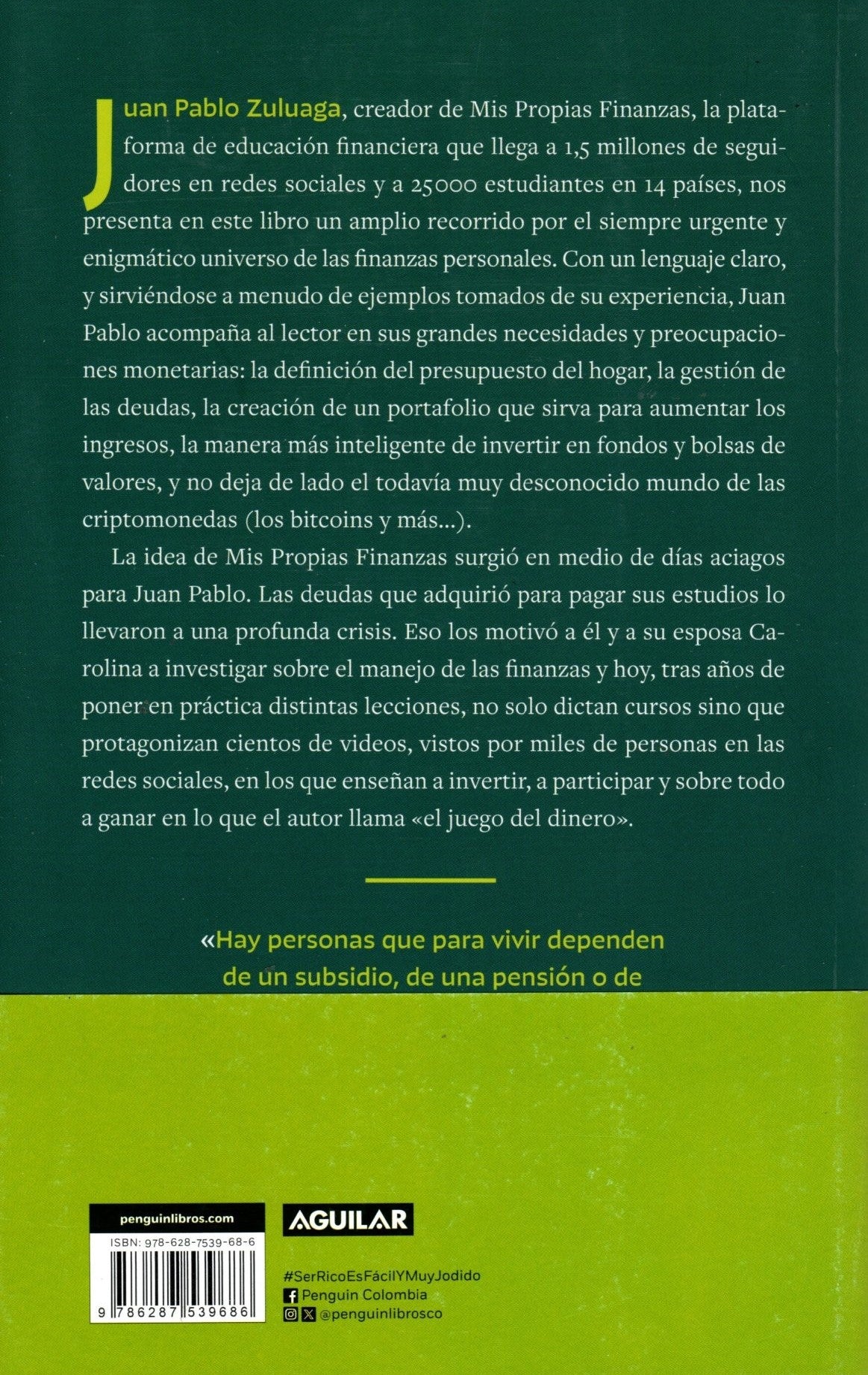 Libro Juan Pablo Zuluaga - Ser rico es fácil (y muy jodido)