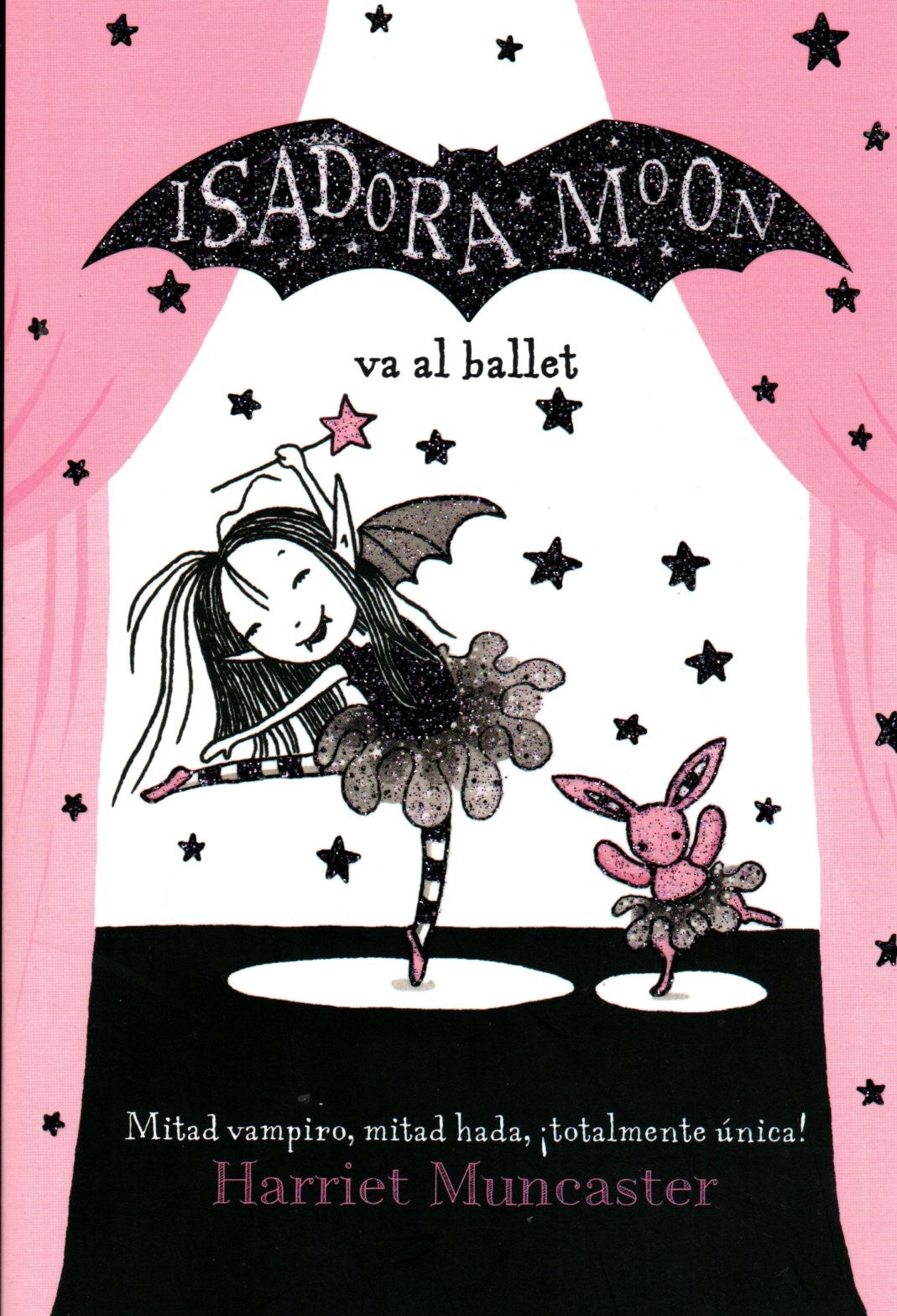 Libro Harriet Muncaster - Isadora Moon va al ballet (Isadora Moon 4)