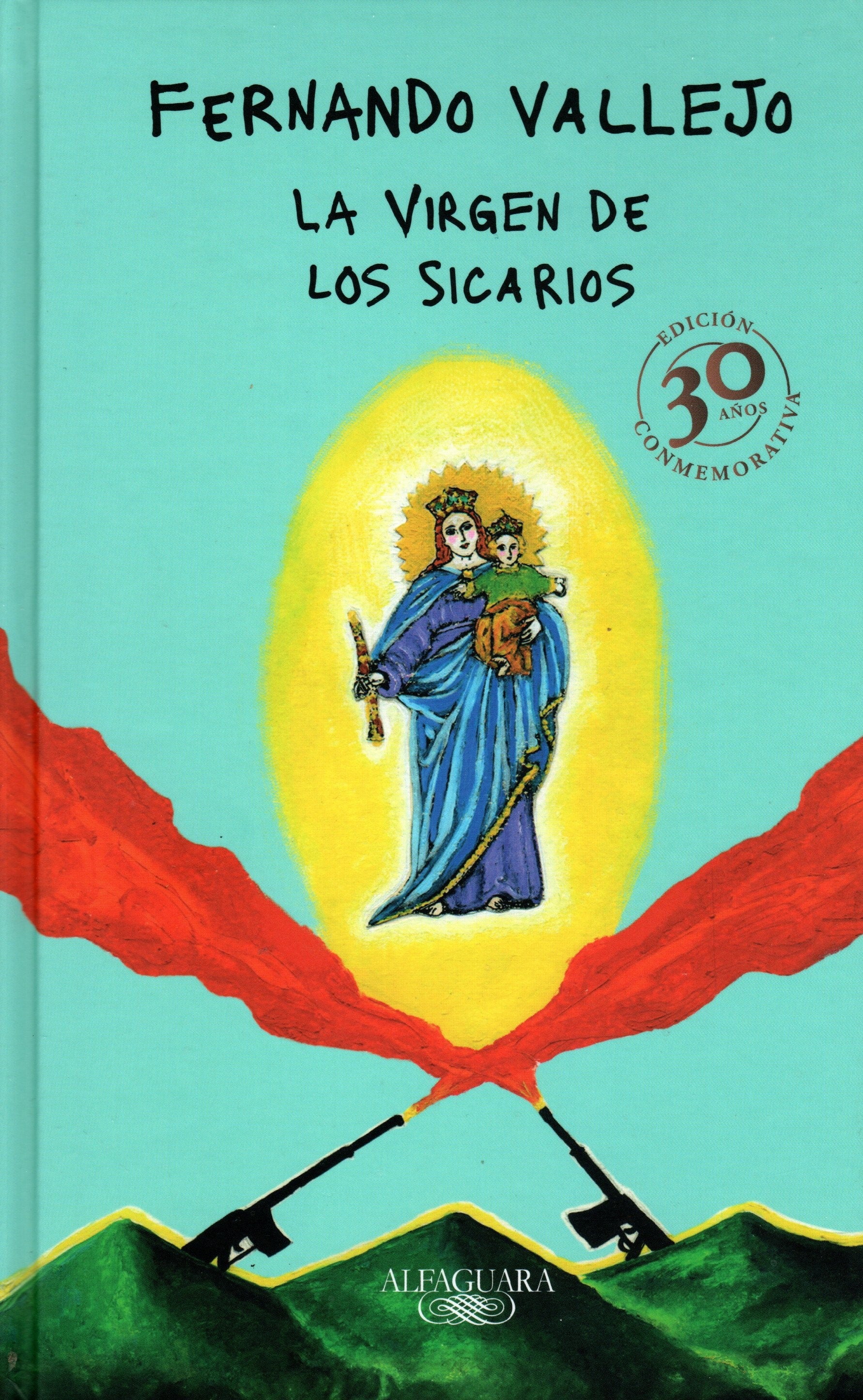 Libro Fernando Vallejo - La Virgen de los sicarios