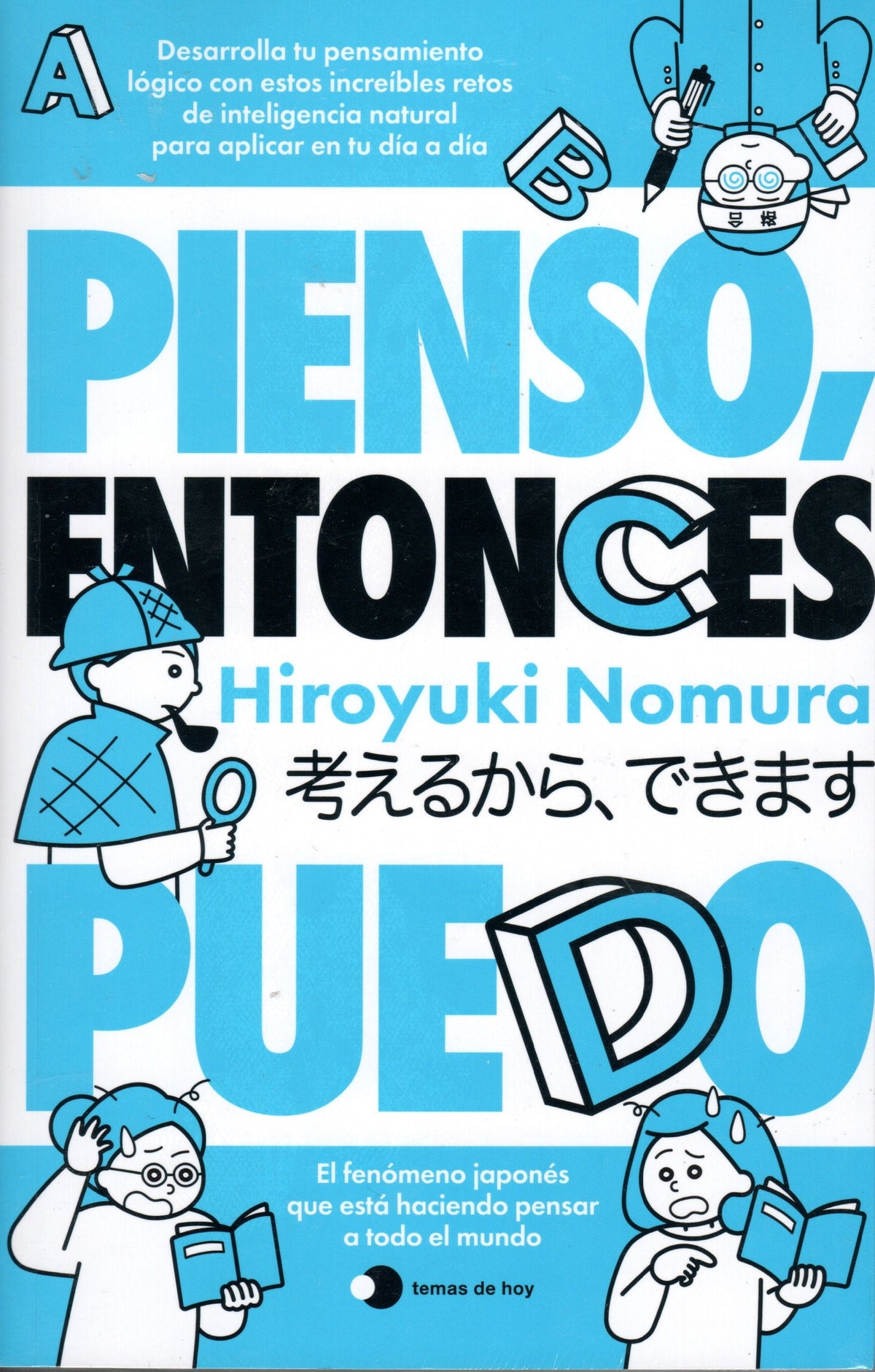 Hiroyuki Nomura - Pienso Entonces Puedo