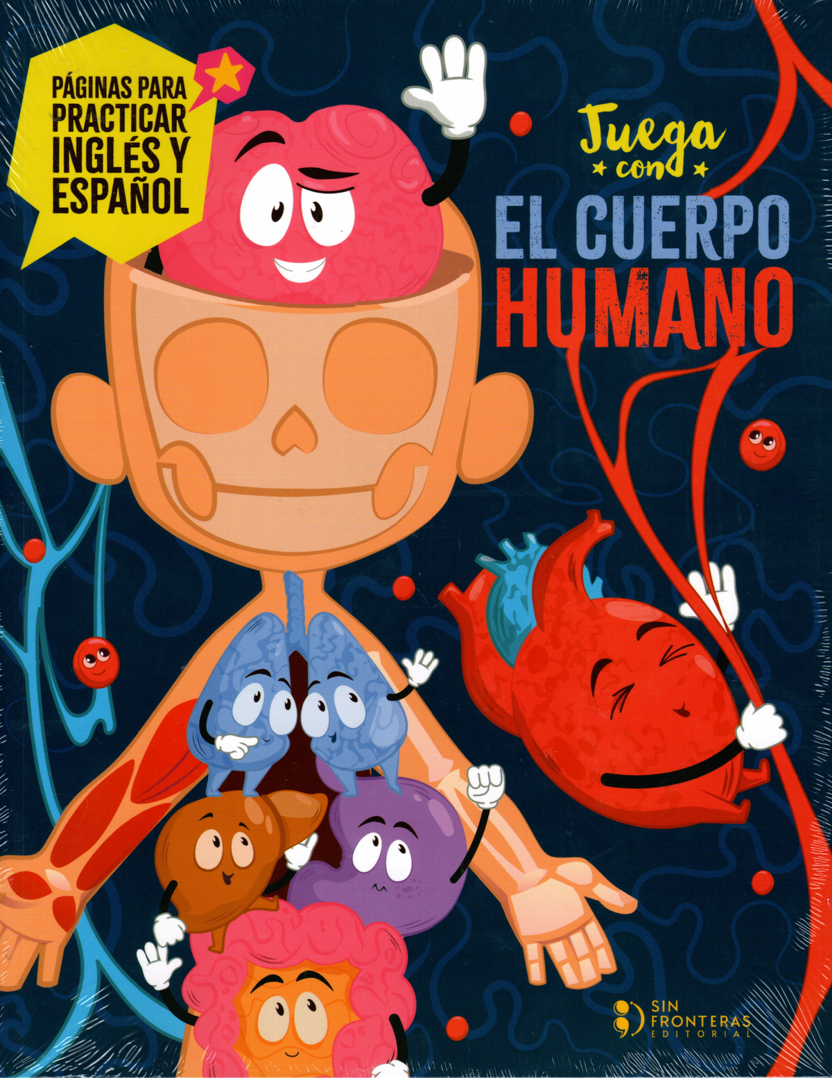 Libro Grupo Sin Fronteras - Juega con el Cuerpo Humano