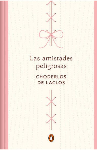 Libro Pierre Choderlos de Laclos - Las amistades peligrosas