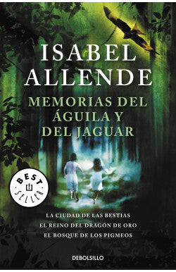 Libro Isabel Allende - Memorias Del Águila Y Del Jaguar