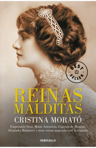Libro Cristina Morató - Reinas malditas