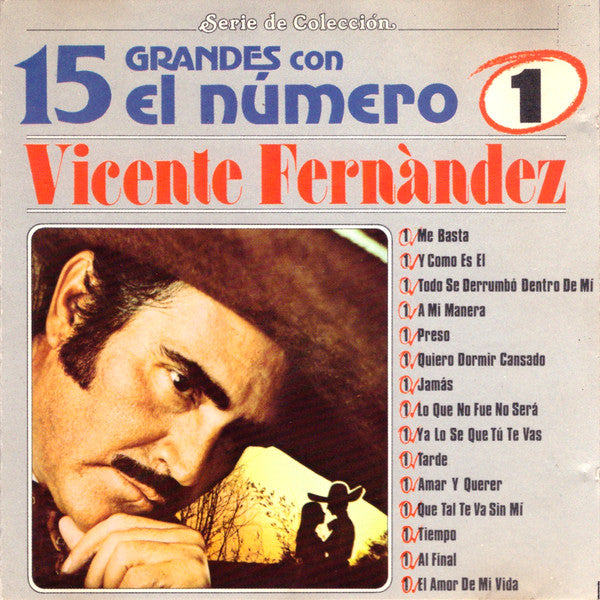 CD Vicente Fernández · 15 grandes con el número uno