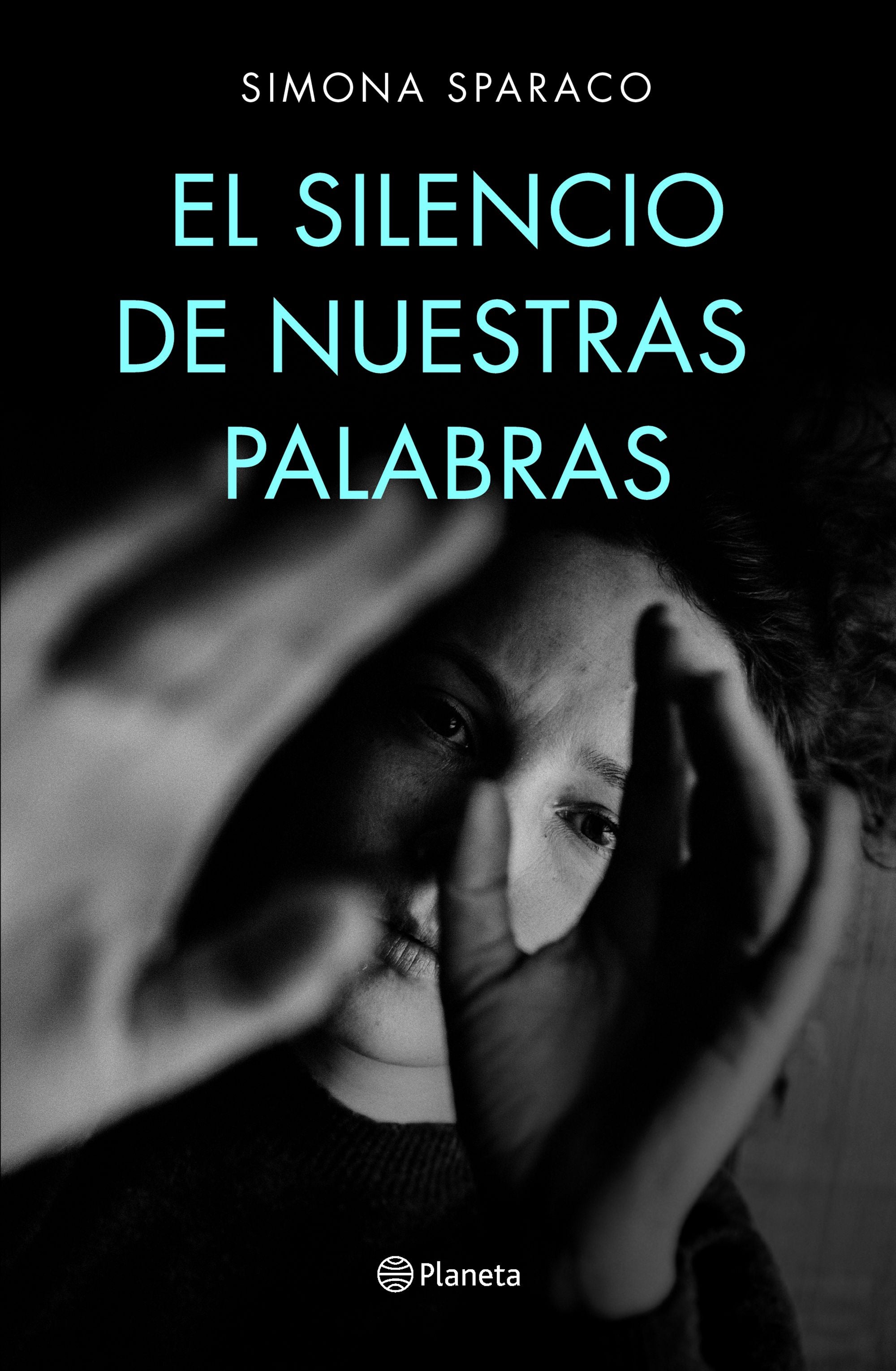 Libro El silencio de nuestras palabras - Simona Sparaco