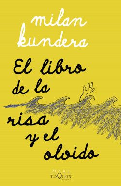 Libro Milan Kundera - El Libro De La Risa Y El Olvido.