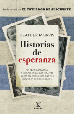 Libro Heather Morris - Historias De Esperanza