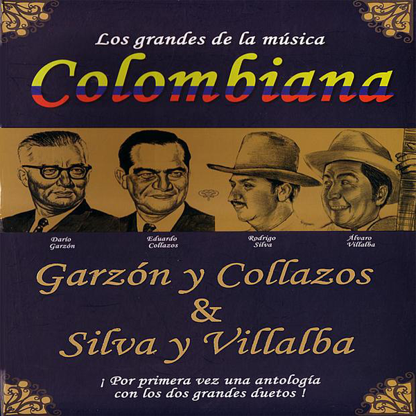 CDX3 Garzón Y Collazos & Silva Y Villalba - Los Grandes De La Música Colombiana