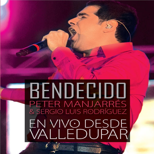 DVD Bendecido, En Vivo Desde Valledupar Peter Manjarrés