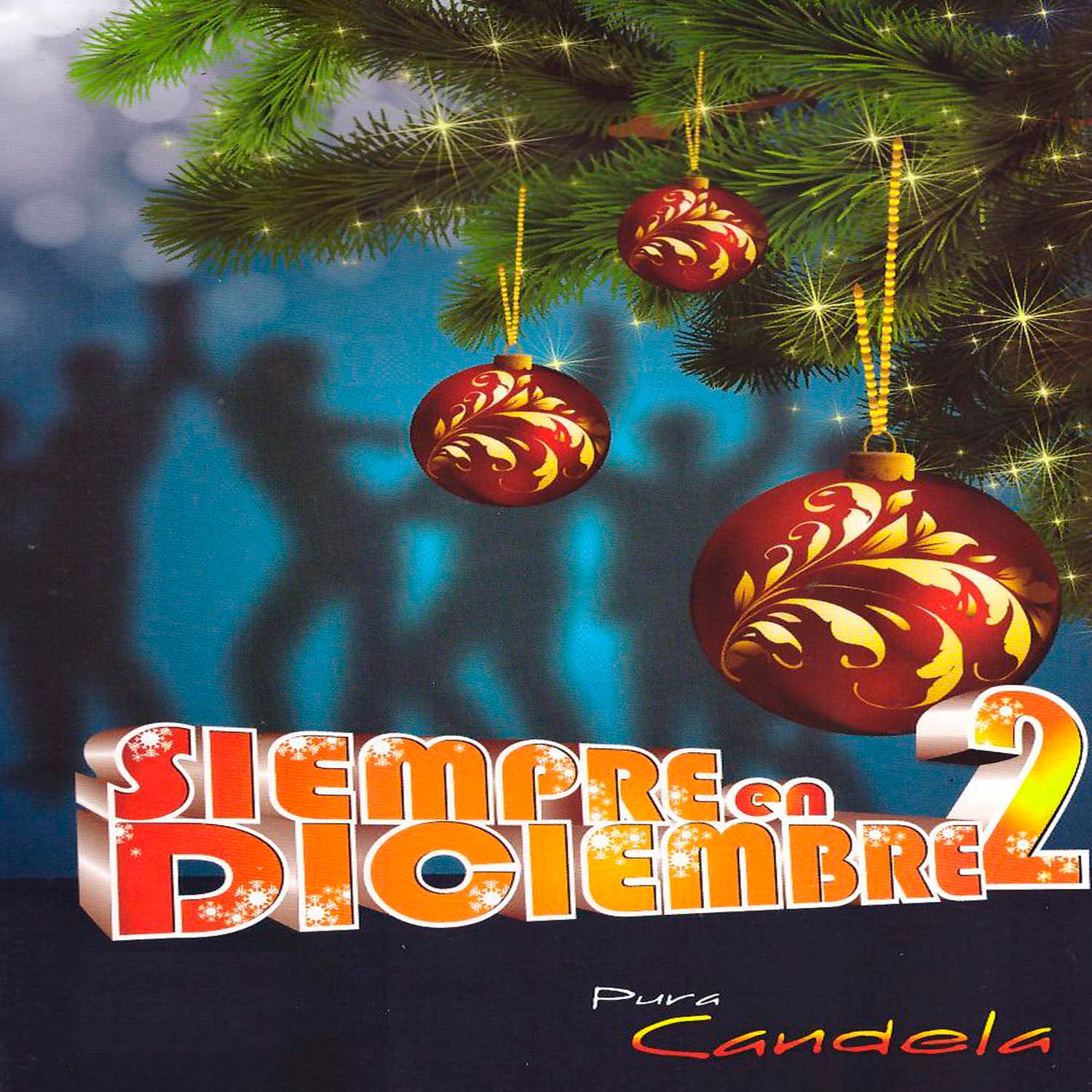 CDX2 Pura Candela - Siempre En Diciembre