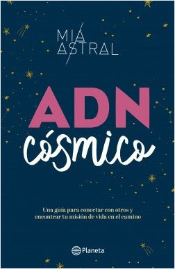 Libro ADN cósmico Mía Astral